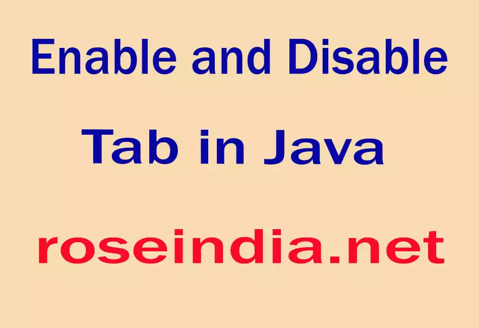 Enable and Disable Tab in Java