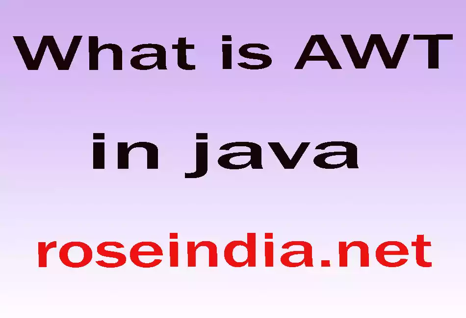 What is AWT in java