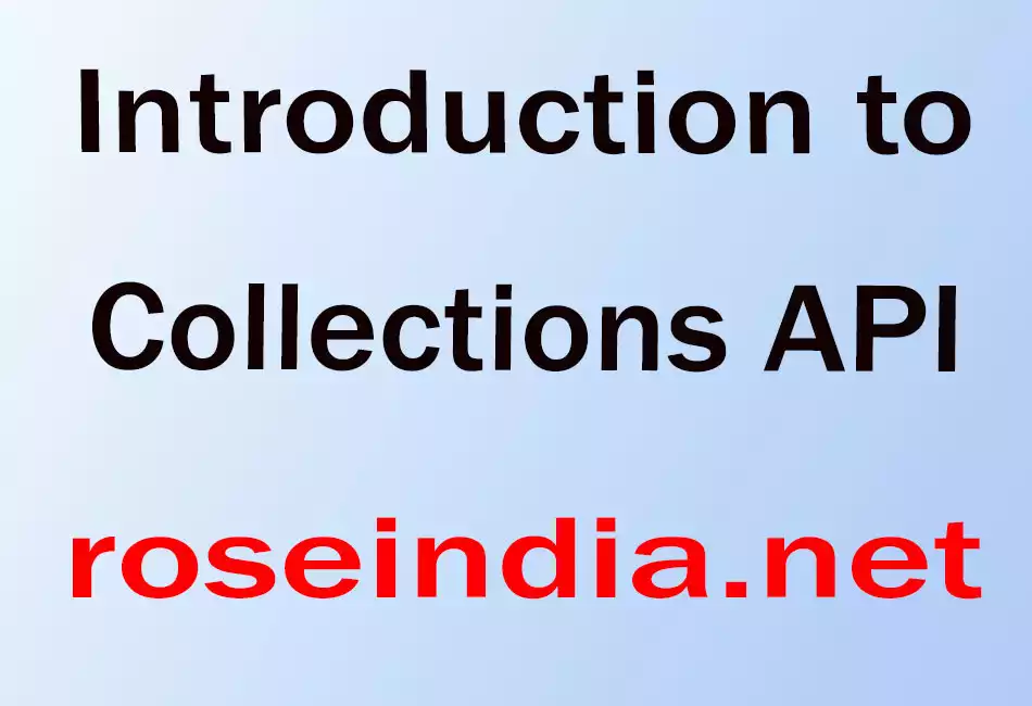 Introduction to Collections API