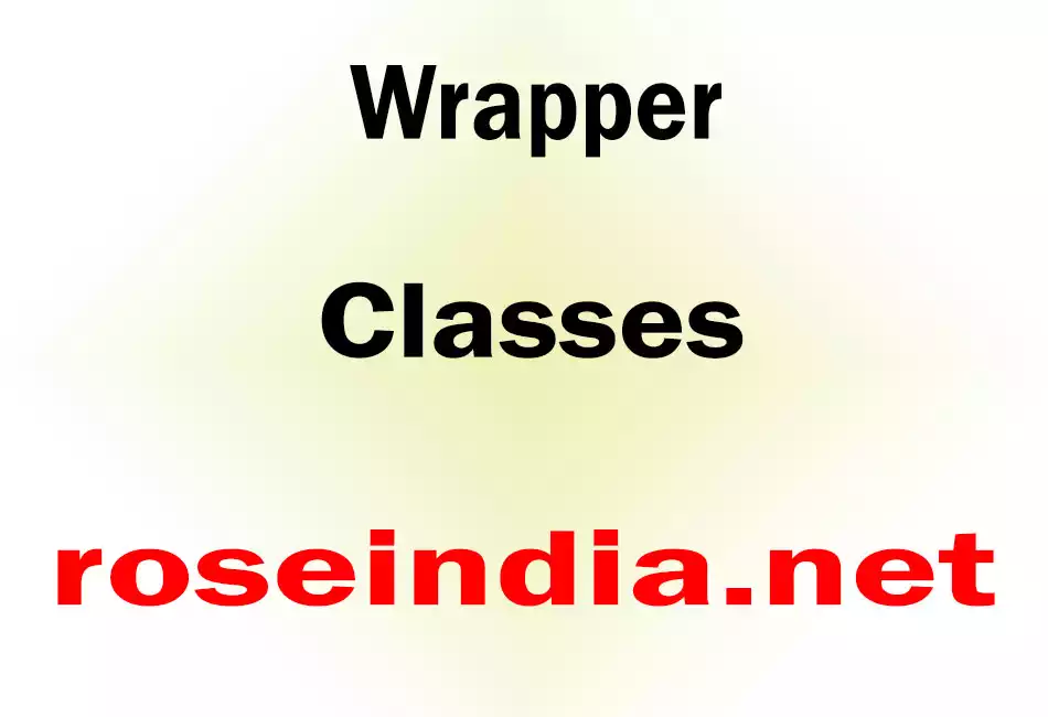 Wrapper Classes