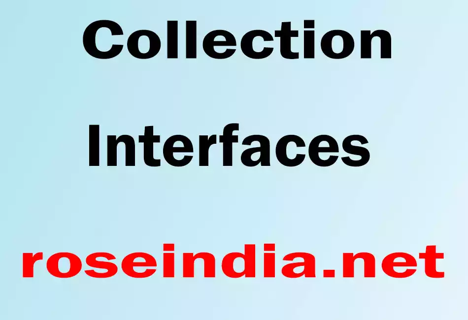 Collection Interfaces