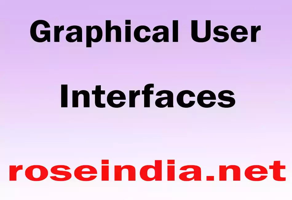 Graphical User Interfaces