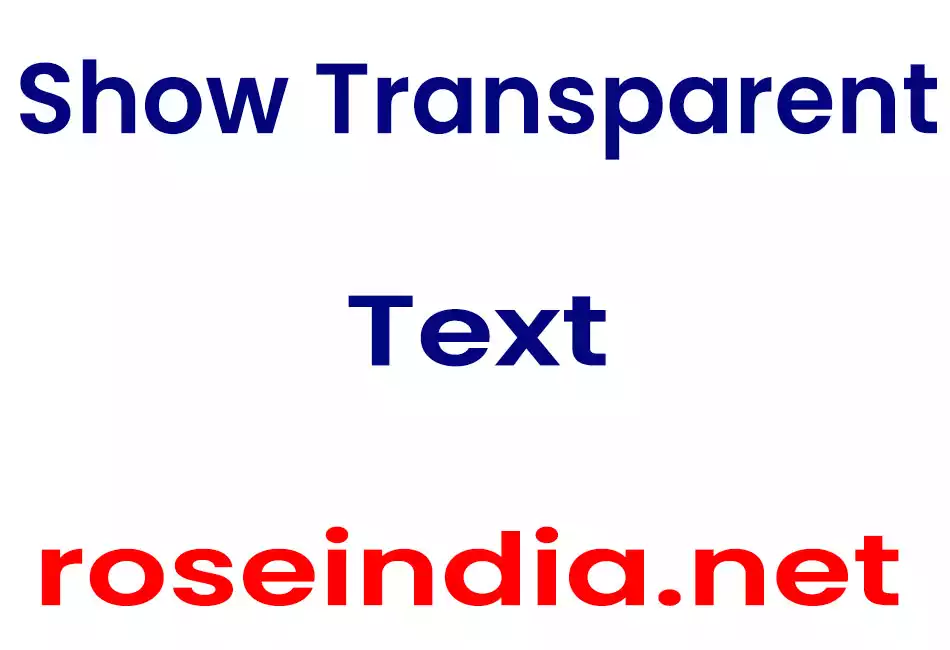 Show Transparent Text