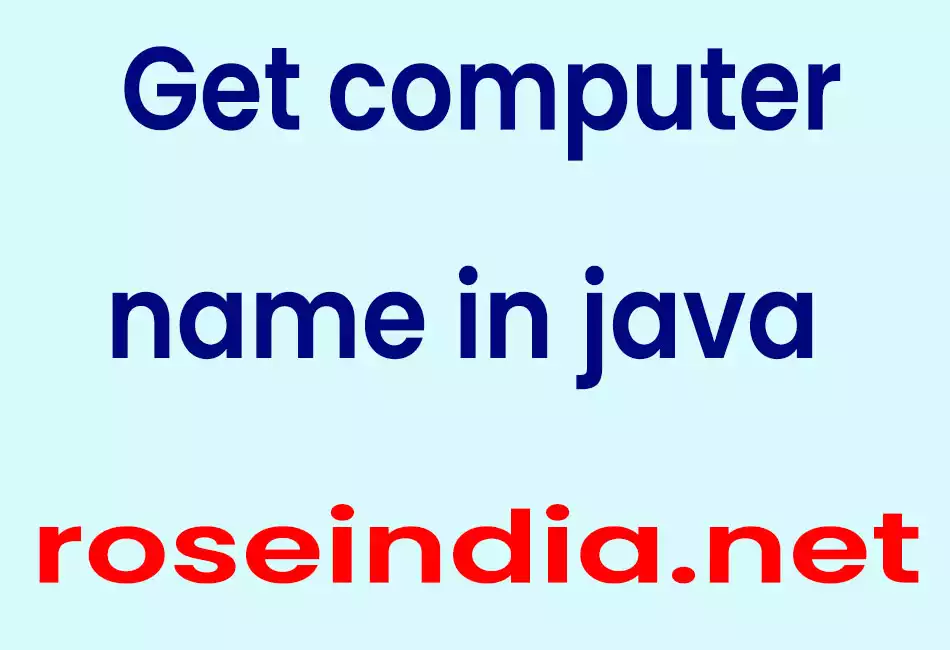 Get computer name in java