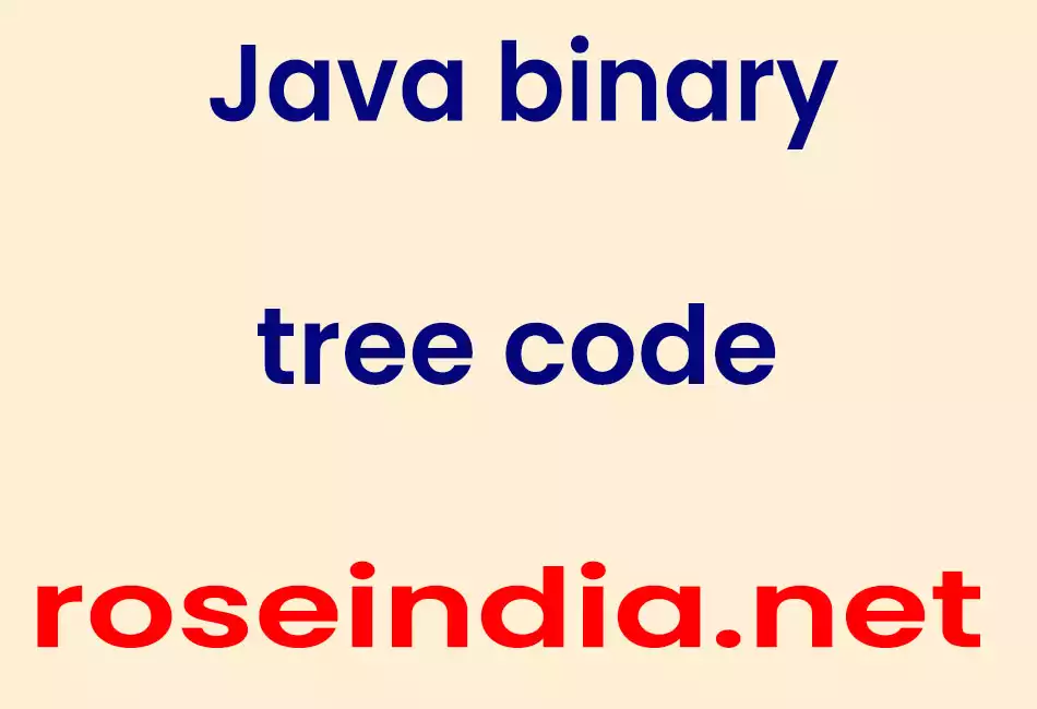 Java binary tree code