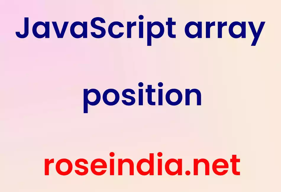 JavaScript array position