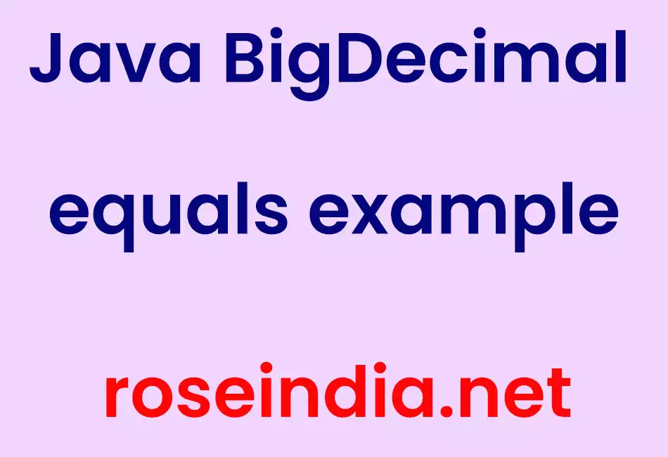 Java BigDecimal equals example