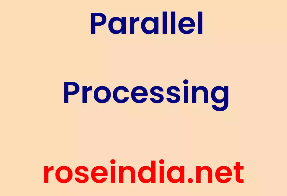 Parallel Processing