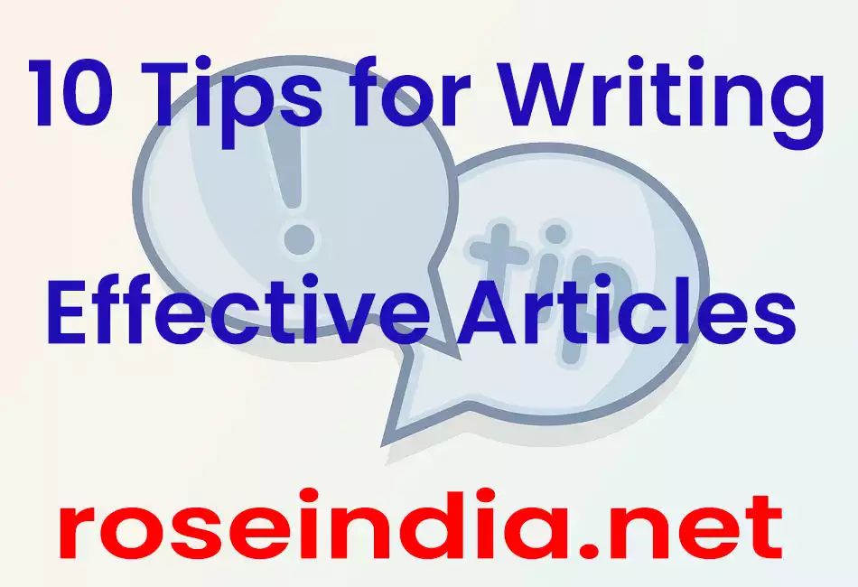 10 Tips for Writing Effective Articles