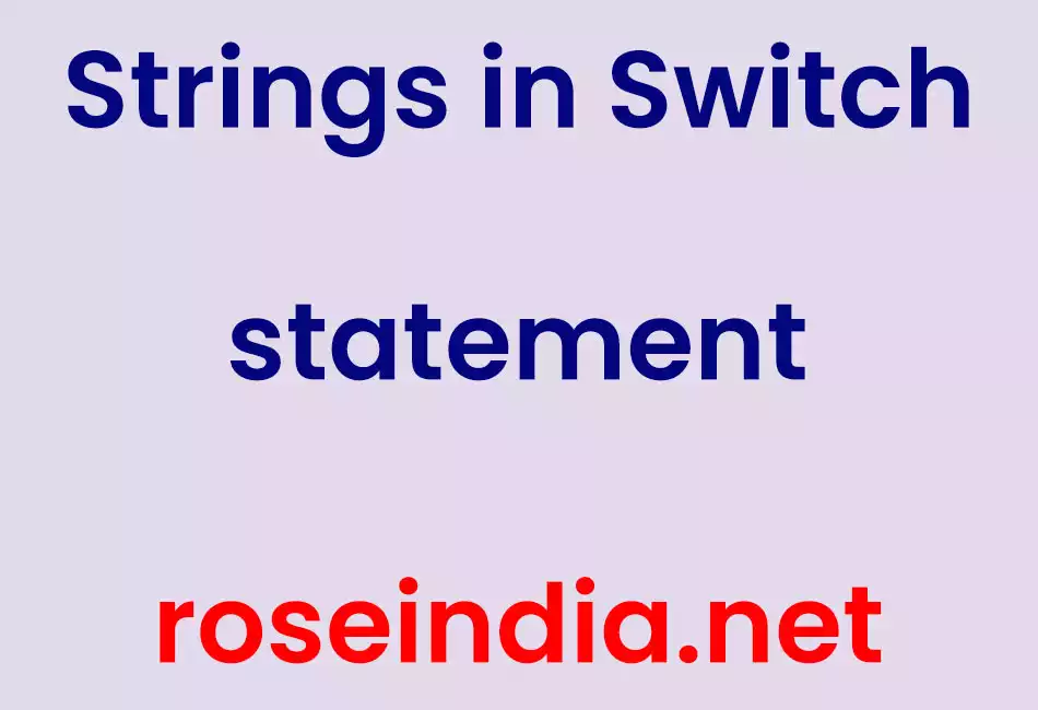 Strings in Switch statement