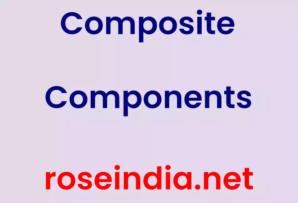 Composite Components