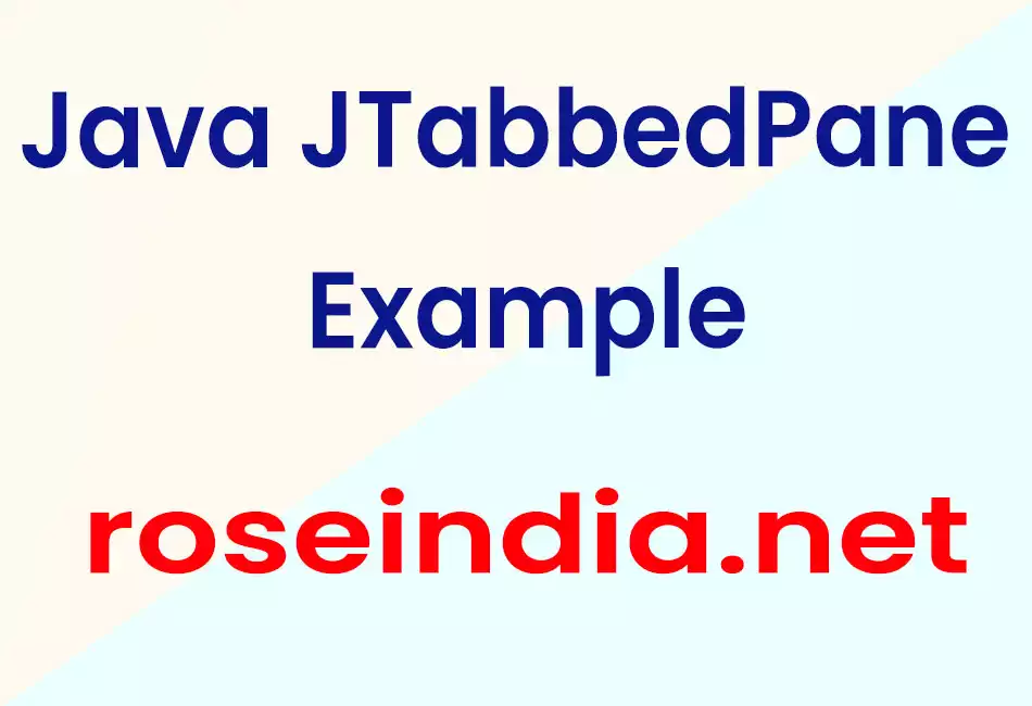 Java JTabbedPane Example