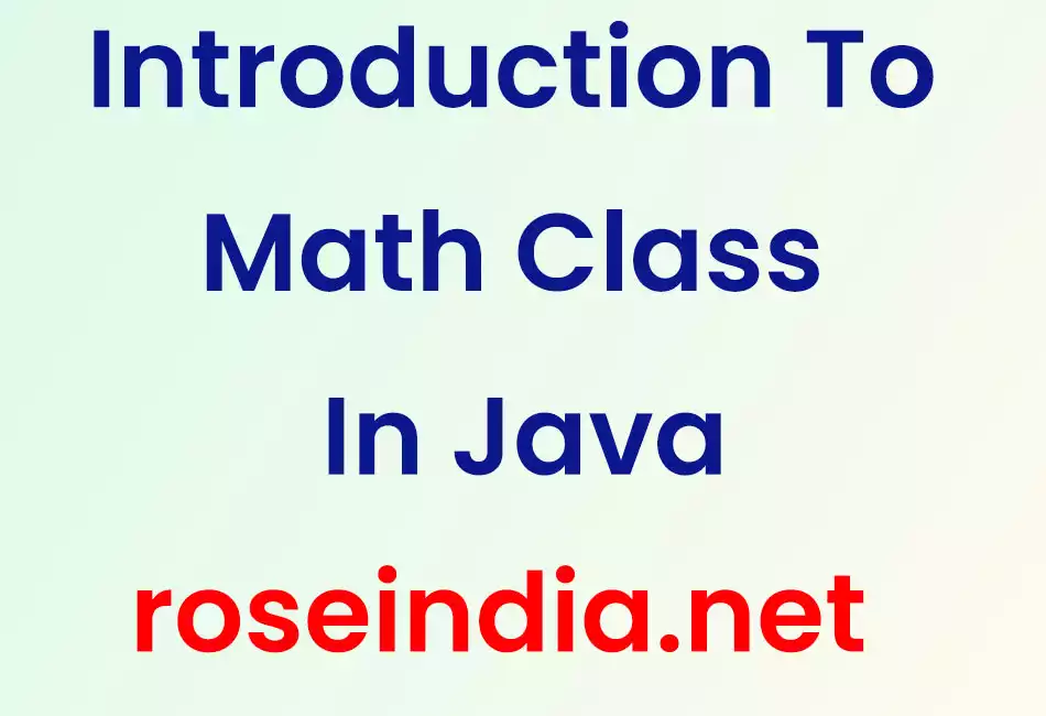 Introduction To Math Class In Java