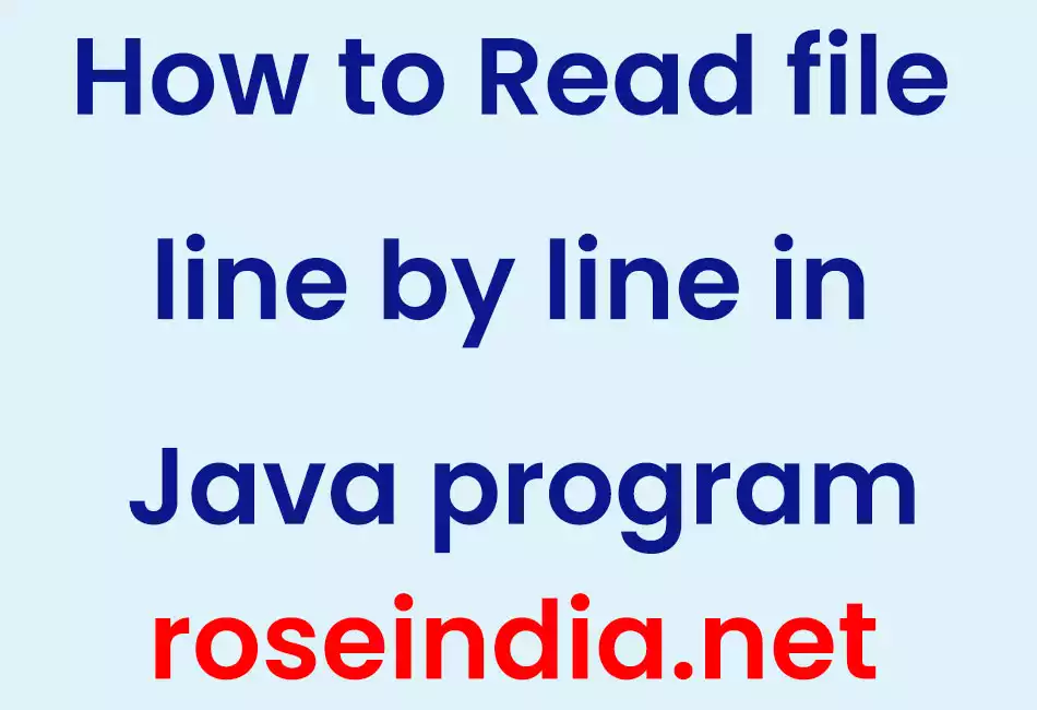 How to Read file line by line in Java program