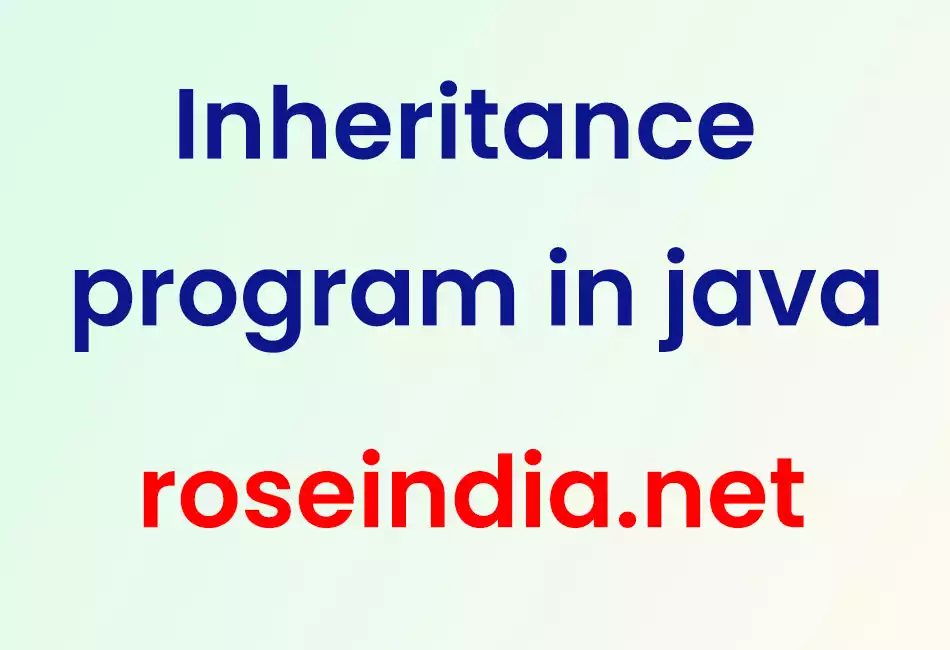 Inheritance program in java