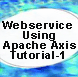 WEBSERVICE USING APACHE AXIS