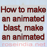 How to make an animated blast, make an animated blast, animated blast