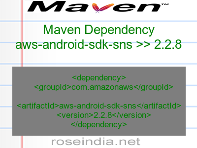 Maven dependency of aws-android-sdk-sns version 2.2.8
