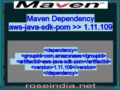 Maven dependency of aws-java-sdk-pom version 1.11.109