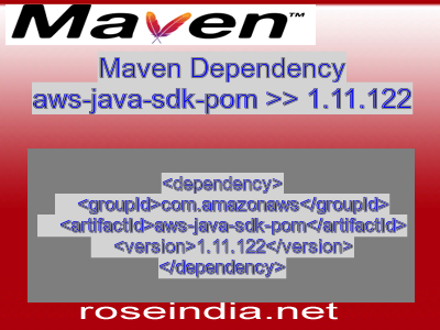 Maven dependency of aws-java-sdk-pom version 1.11.122