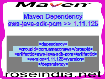 Maven dependency of aws-java-sdk-pom version 1.11.125