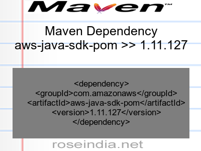 Maven dependency of aws-java-sdk-pom version 1.11.127