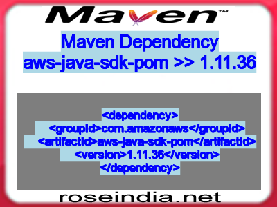 Maven dependency of aws-java-sdk-pom version 1.11.36