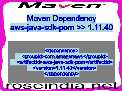 Maven dependency of aws-java-sdk-pom version 1.11.40