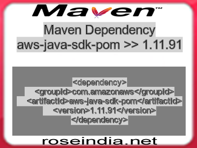 Maven dependency of aws-java-sdk-pom version 1.11.91