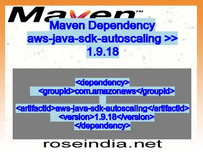 Maven dependency of aws-java-sdk-autoscaling version 1.9.18