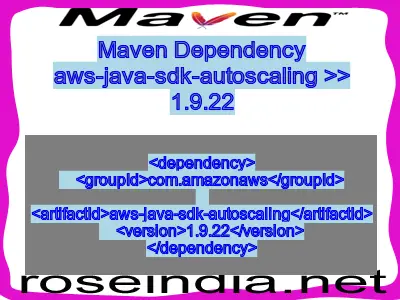 Maven dependency of aws-java-sdk-autoscaling version 1.9.22