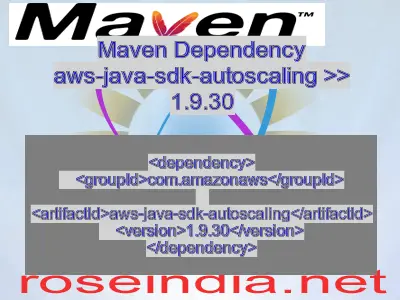 Maven dependency of aws-java-sdk-autoscaling version 1.9.30