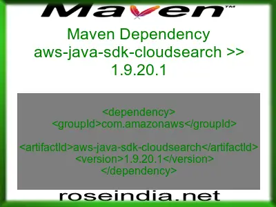 Maven dependency of aws-java-sdk-cloudsearch version 1.9.20.1