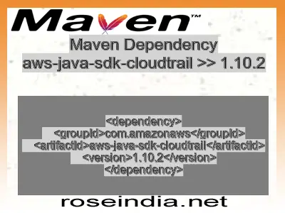Maven dependency of aws-java-sdk-cloudtrail version 1.10.2