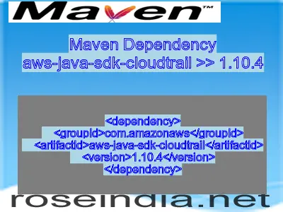 Maven dependency of aws-java-sdk-cloudtrail version 1.10.4