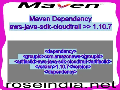 Maven dependency of aws-java-sdk-cloudtrail version 1.10.7