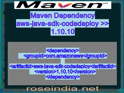 Maven dependency of aws-java-sdk-codedeploy version 1.10.10