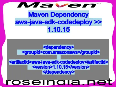 Maven dependency of aws-java-sdk-codedeploy version 1.10.15