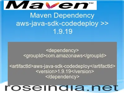 Maven dependency of aws-java-sdk-codedeploy version 1.9.19