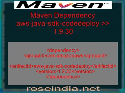 Maven dependency of aws-java-sdk-codedeploy version 1.9.30