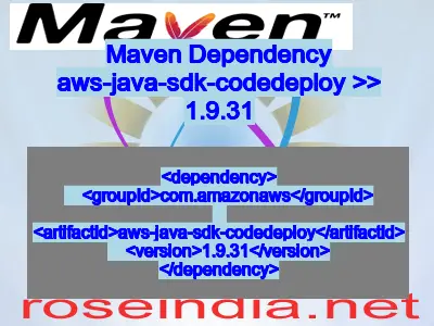 Maven dependency of aws-java-sdk-codedeploy version 1.9.31