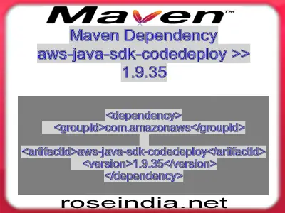 Maven dependency of aws-java-sdk-codedeploy version 1.9.35
