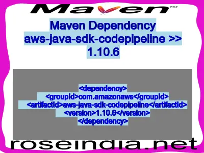 Maven dependency of aws-java-sdk-codepipeline version 1.10.6