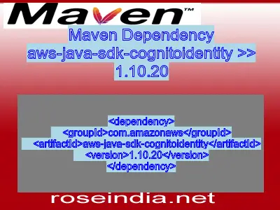 Maven dependency of aws-java-sdk-cognitoidentity version 1.10.20