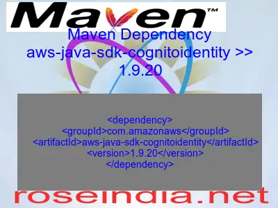 Maven dependency of aws-java-sdk-cognitoidentity version 1.9.20