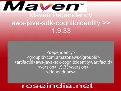 Maven dependency of aws-java-sdk-cognitoidentity version 1.9.33