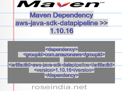 Maven dependency of aws-java-sdk-datapipeline version 1.10.16
