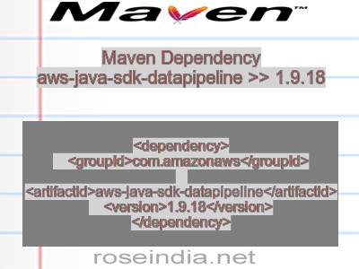 Maven dependency of aws-java-sdk-datapipeline version 1.9.18