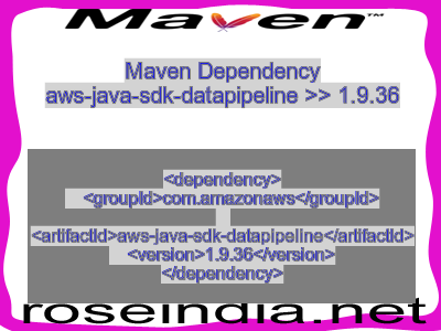 Maven dependency of aws-java-sdk-datapipeline version 1.9.36