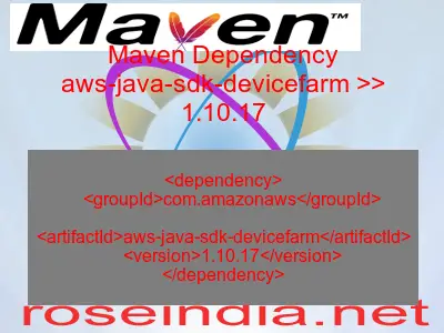 Maven dependency of aws-java-sdk-devicefarm version 1.10.17